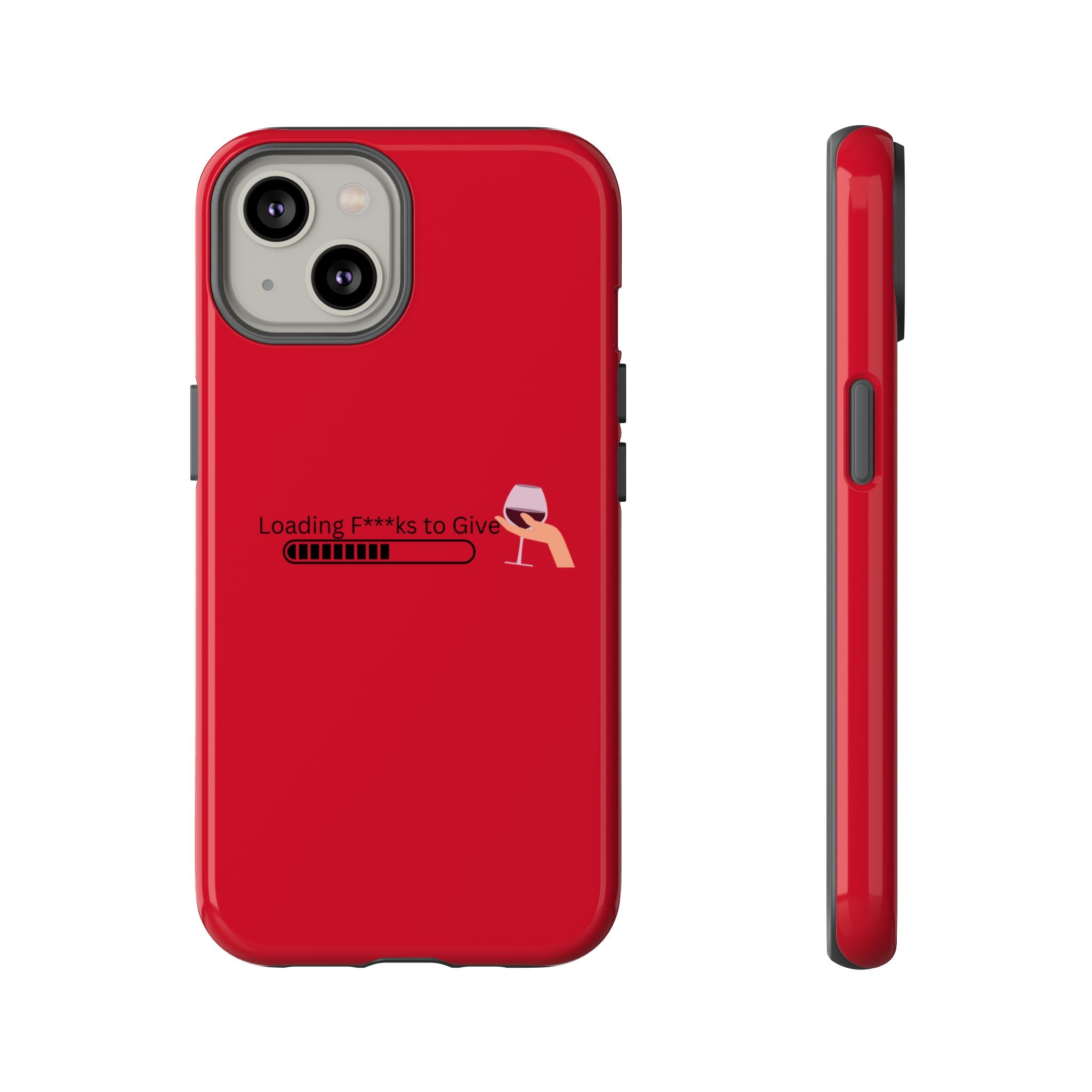Loading F***s to Give, Tough Case | red phone case