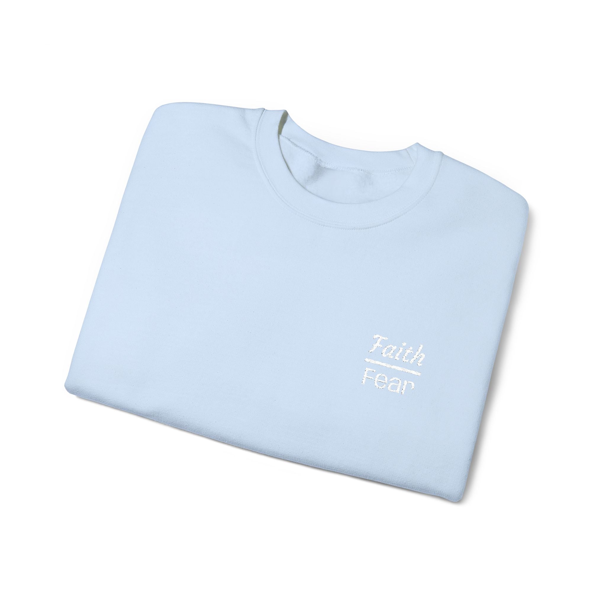 Faith Over Fear sweatshirt | small chest script logo