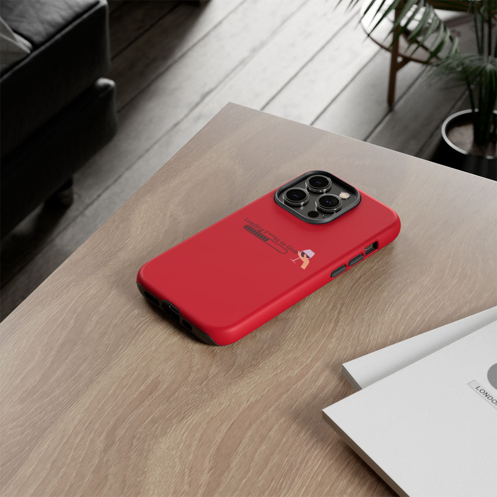 Loading F***s to Give, Tough Case | red phone case