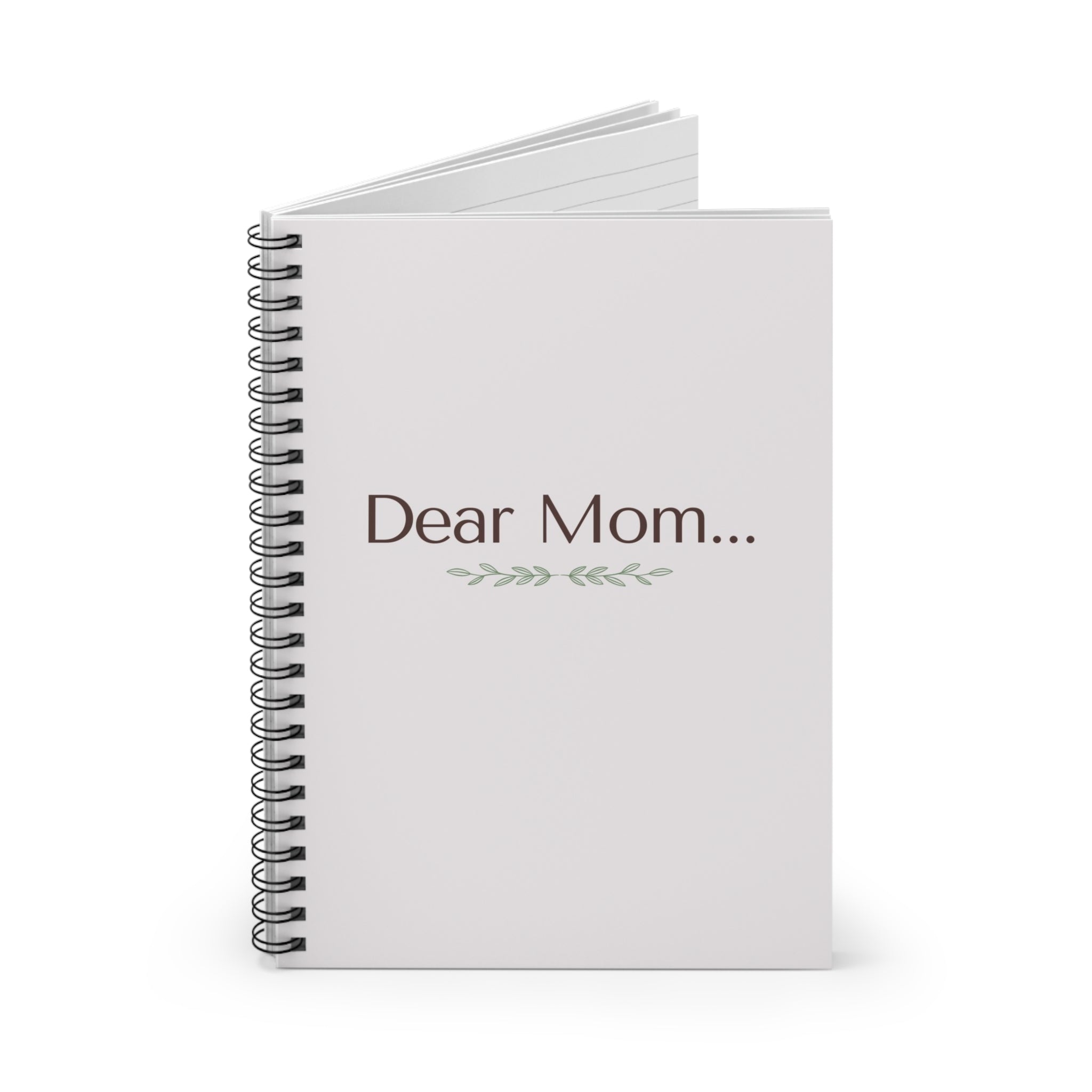 Dear Mom script text Spiral Notebook | Ruled lined journaling notebook