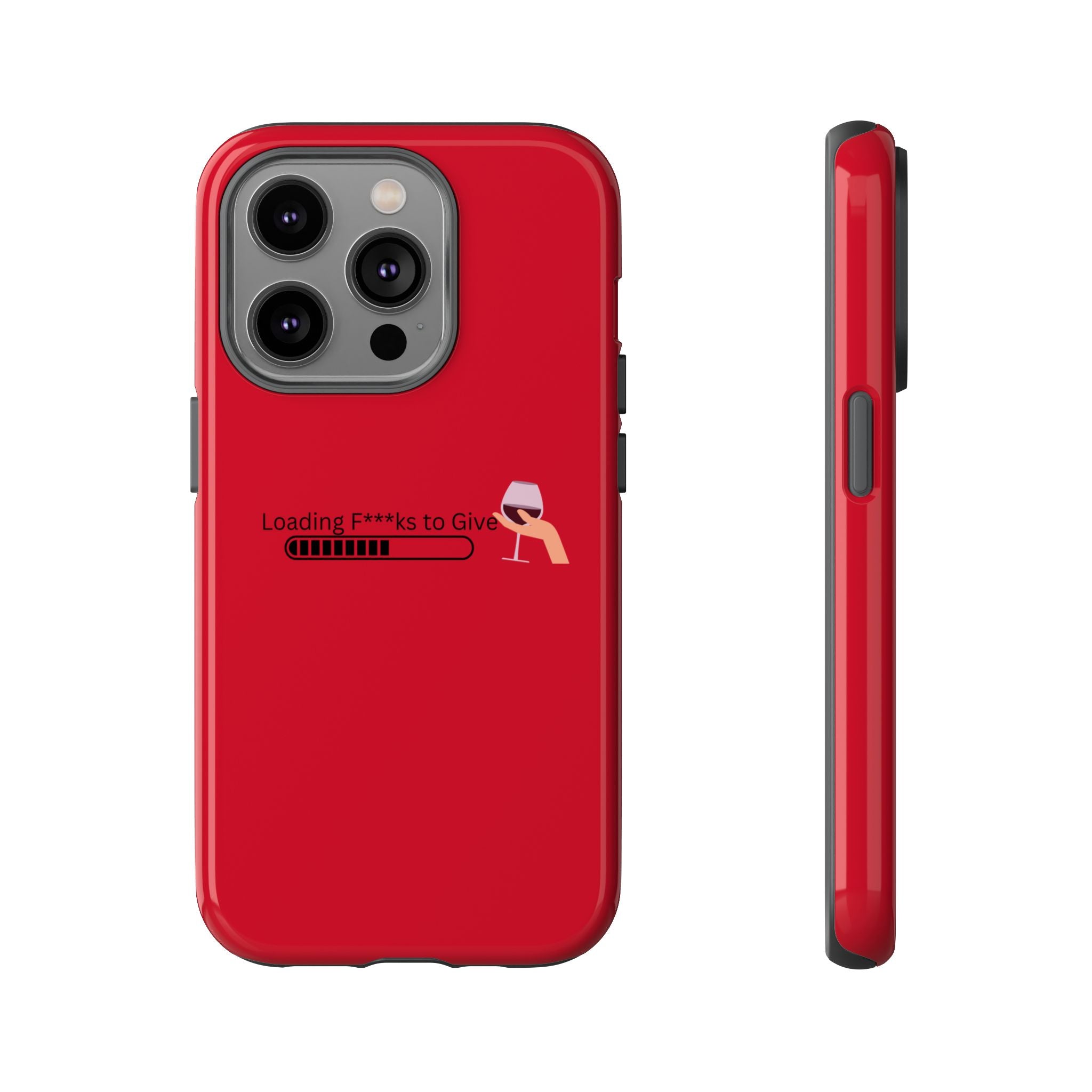 Loading F***s to Give, Tough Case | red phone case