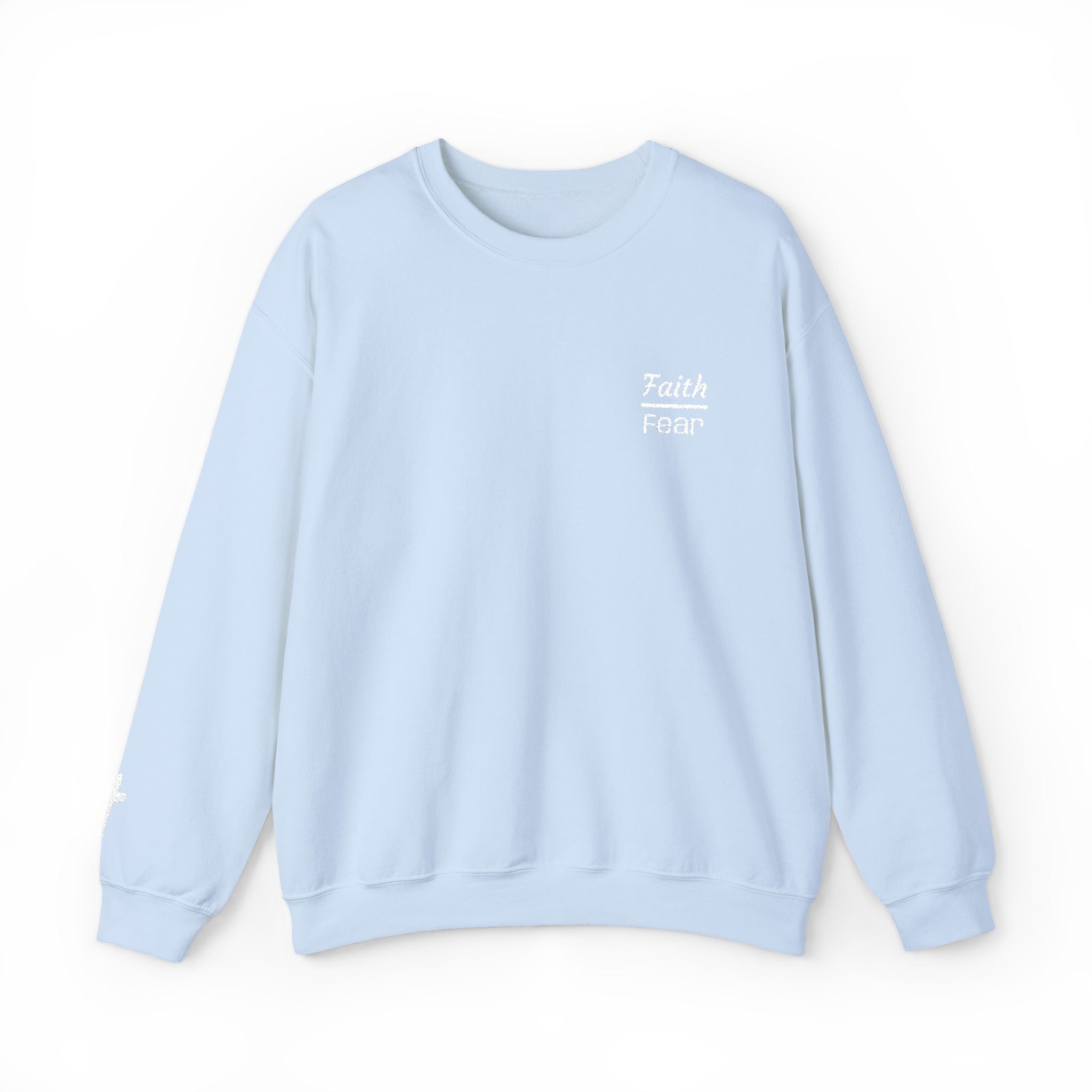 Faith Over Fear sweatshirt | small chest script logo